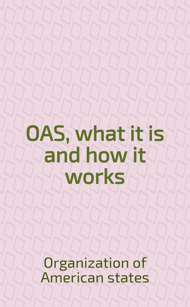 OAS, what it is and how it works