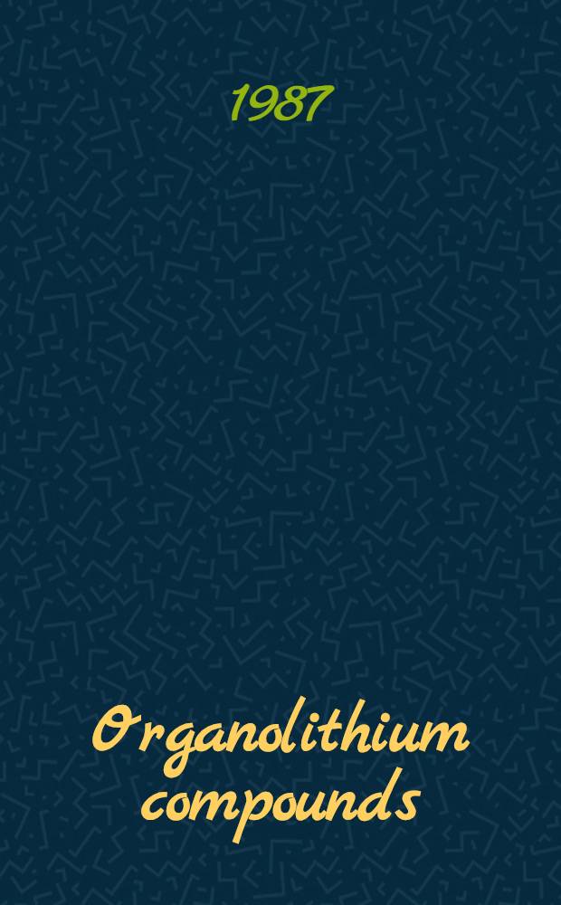 Organolithium compounds / solvated electrons
