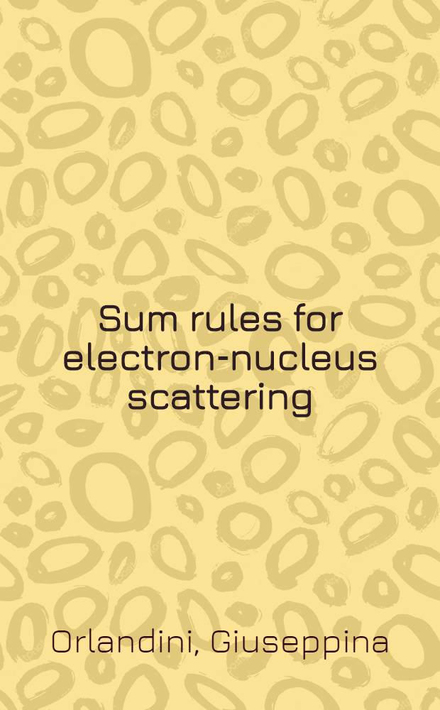 Sum rules for electron-nucleus scattering