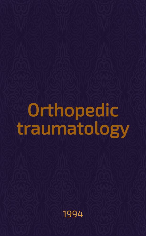 Orthopedic traumatology : Complex fractures a. associated injuries