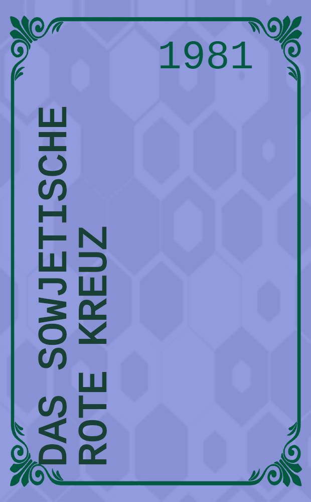 Das Sowjetische Rote Kreuz