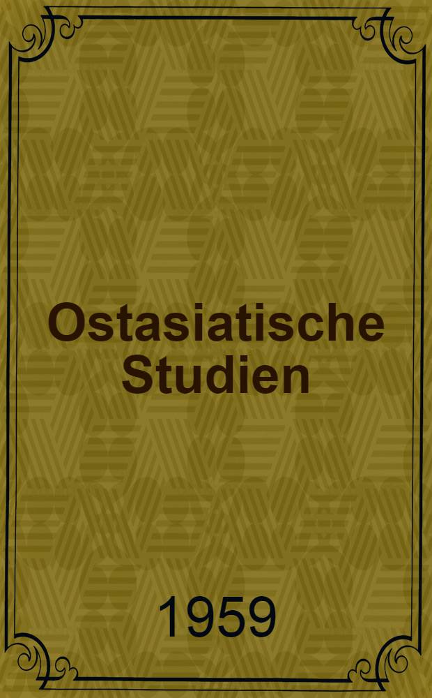 Ostasiatische Studien : Sammlung