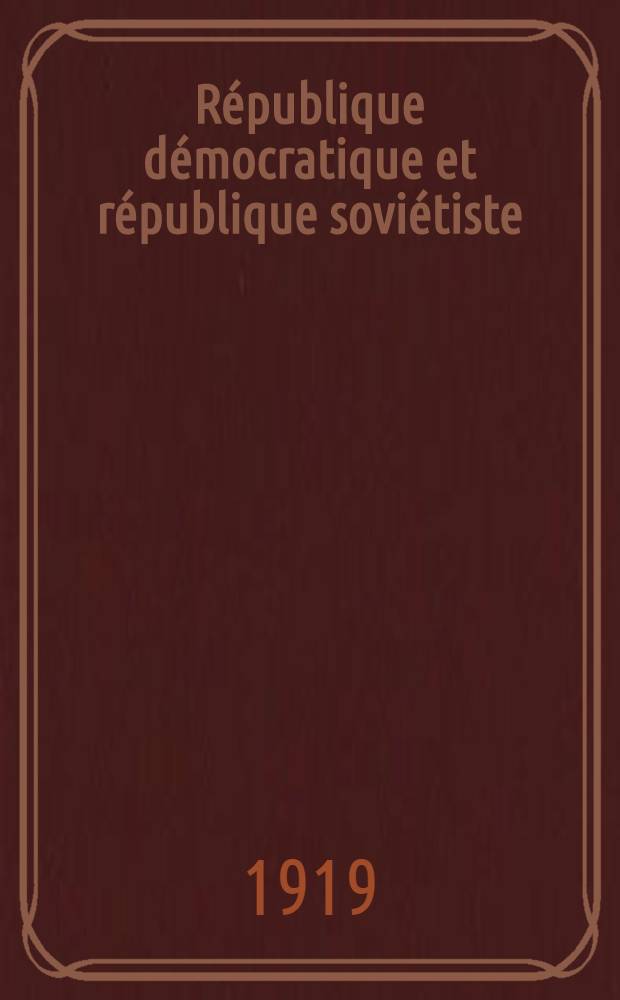 République démocratique et république soviétiste