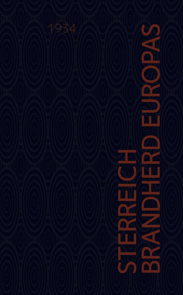Österreich brandherd Europas