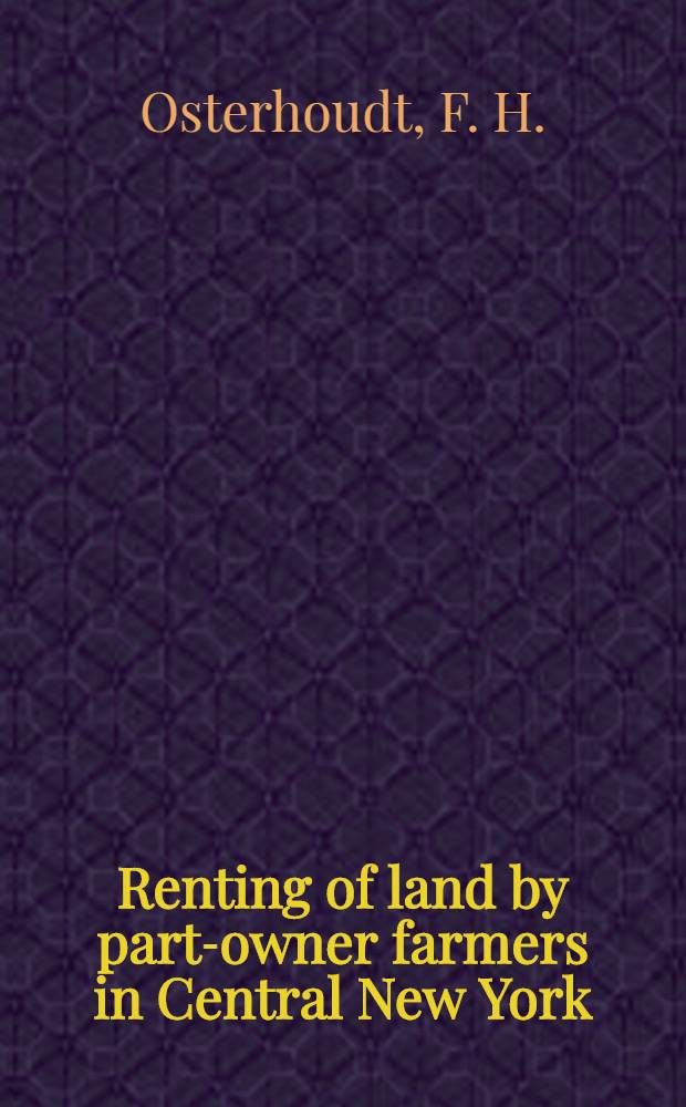 Renting of land by part-owner farmers in Central New York