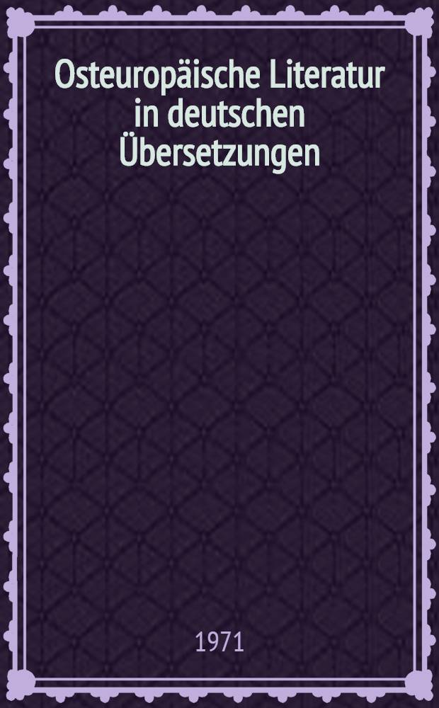Osteuropäische Literatur in deutschen Übersetzungen : Katalog der Ausst