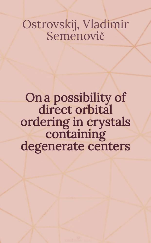On a possibility of direct orbital ordering in crystals containing degenerate centers