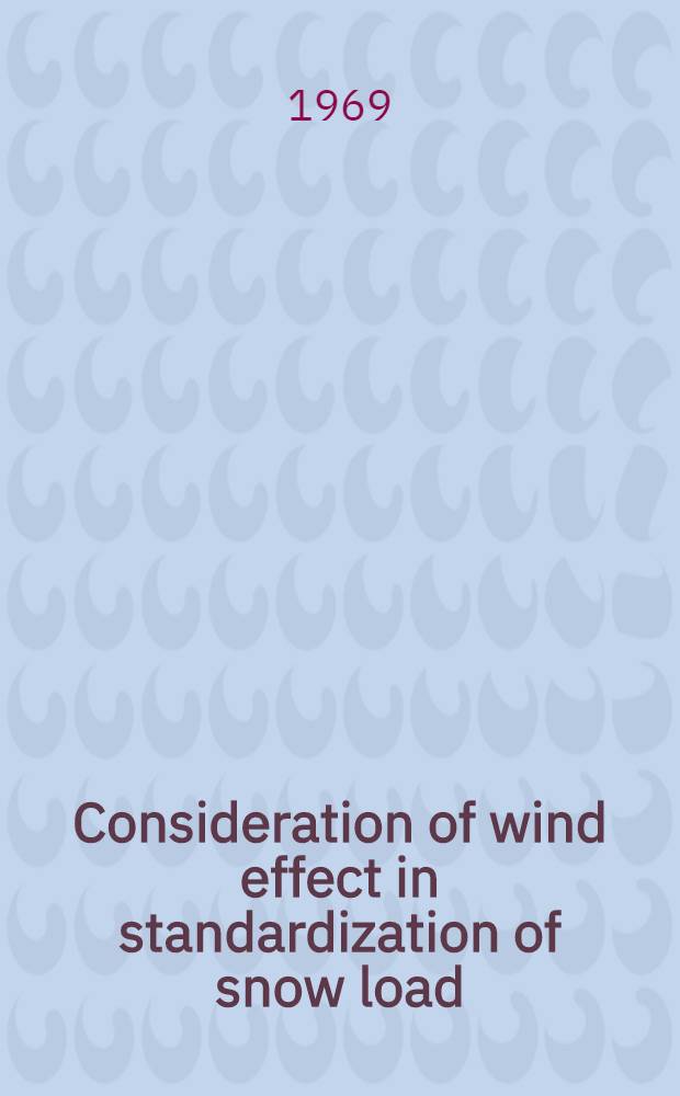Consideration of wind effect in standardization of snow load