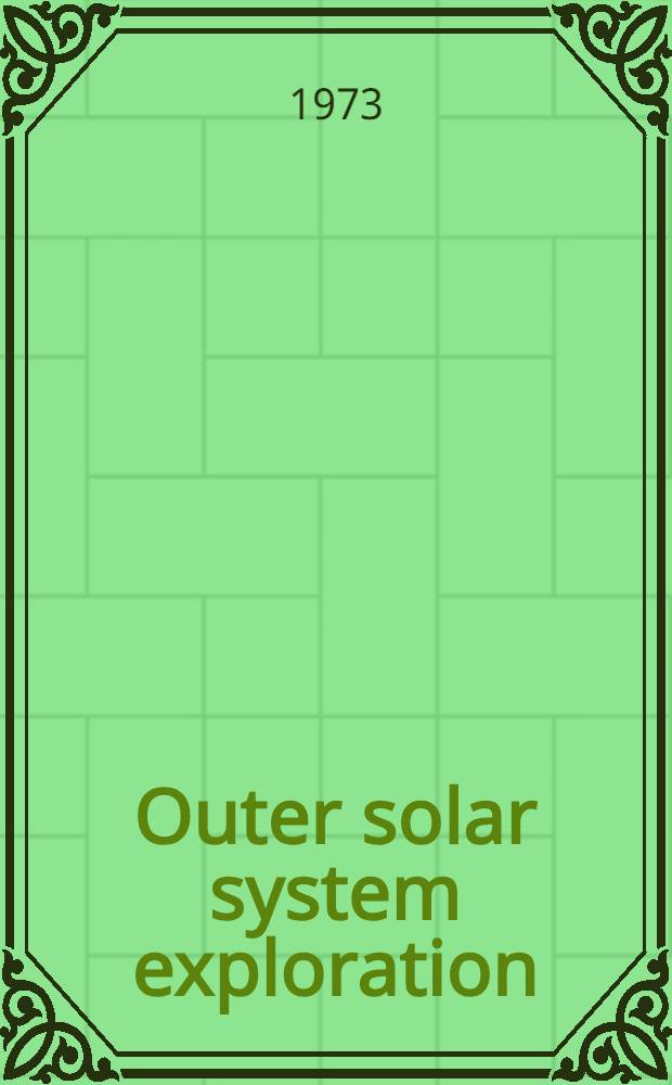 Outer solar system exploration : An overview
