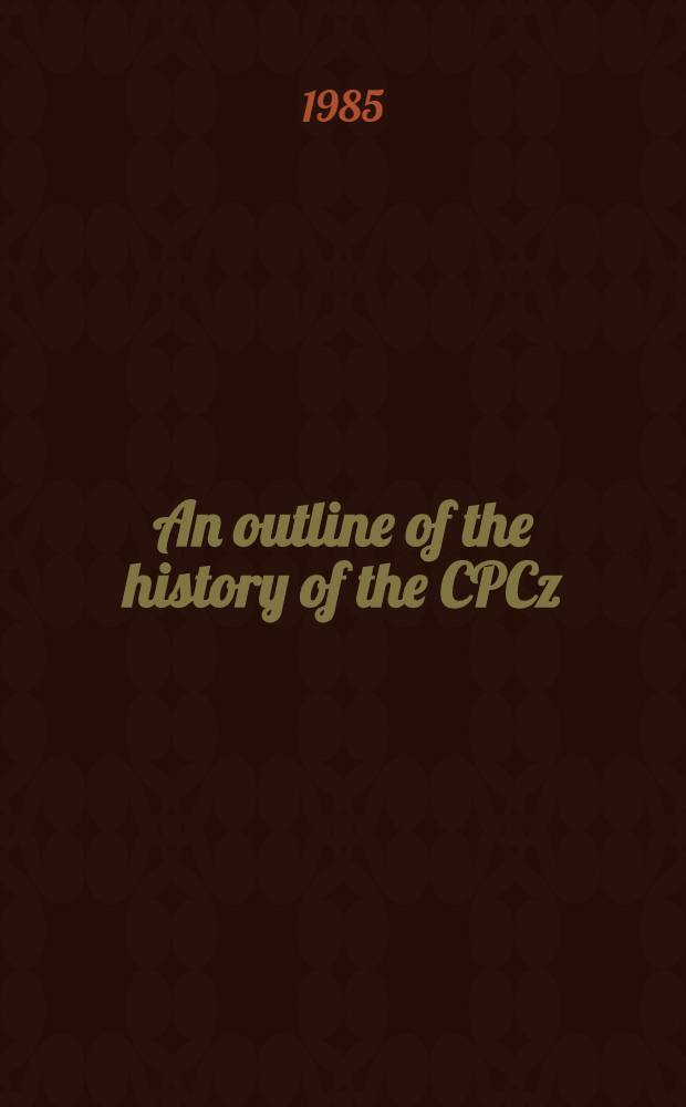 An outline of the history of the CPCz