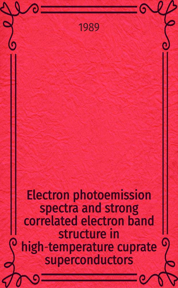 Electron photoemission spectra and strong correlated electron band structure in high-temperature cuprate superconductors