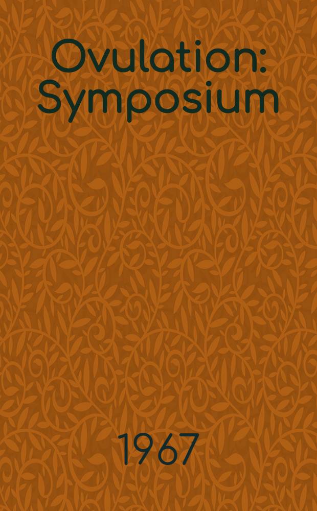 Ovulation : Symposium