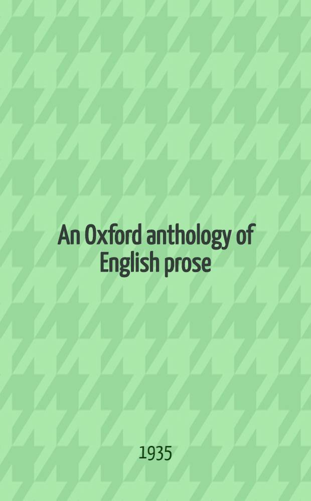 An Oxford anthology of English prose