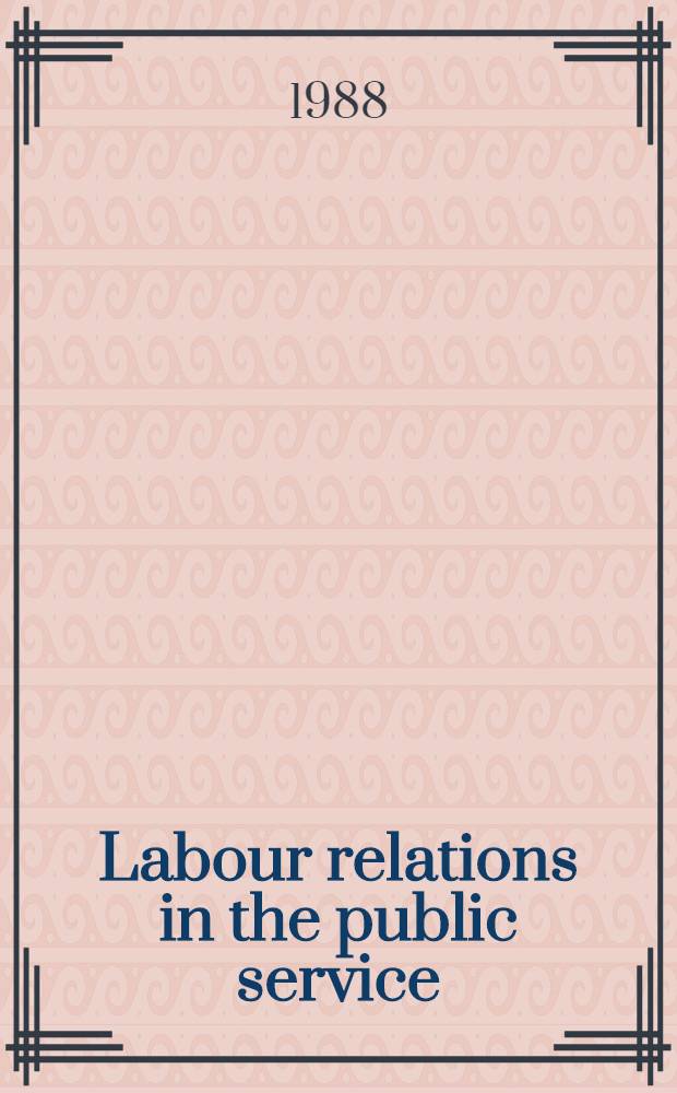 Labour relations in the public service : Developing countries