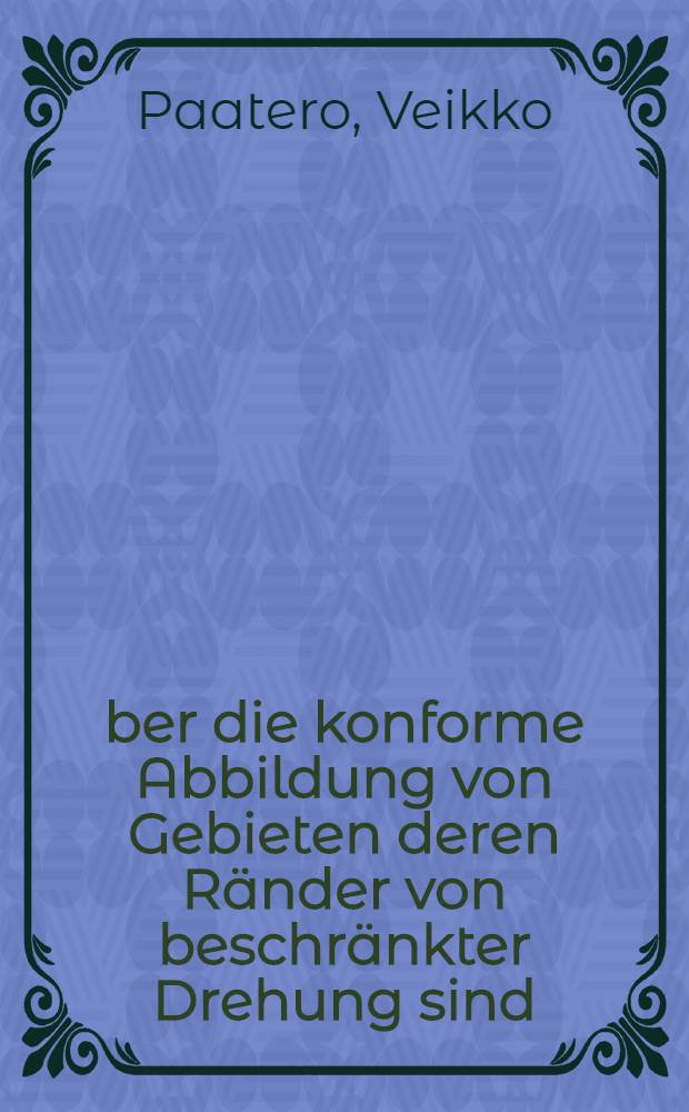 Über die konforme Abbildung von Gebieten deren Ränder von beschränkter Drehung sind