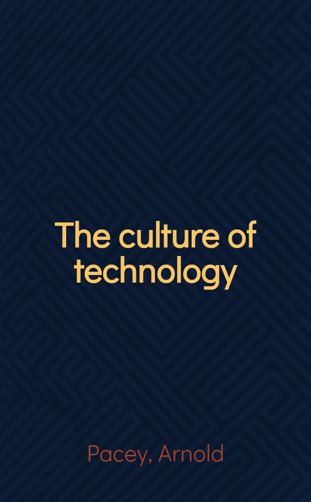 The culture of technology