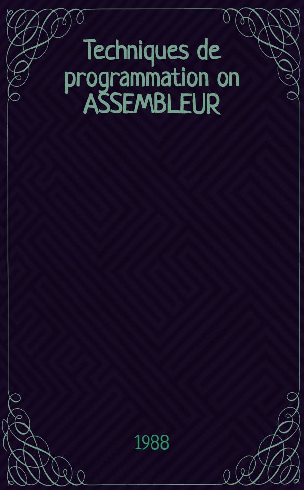 Techniques de programmation on ASSEMBLEUR : Le calcul numérique