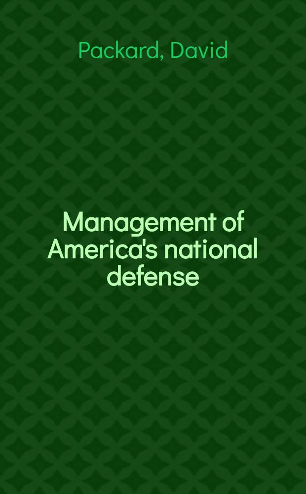 Management of America's national defense