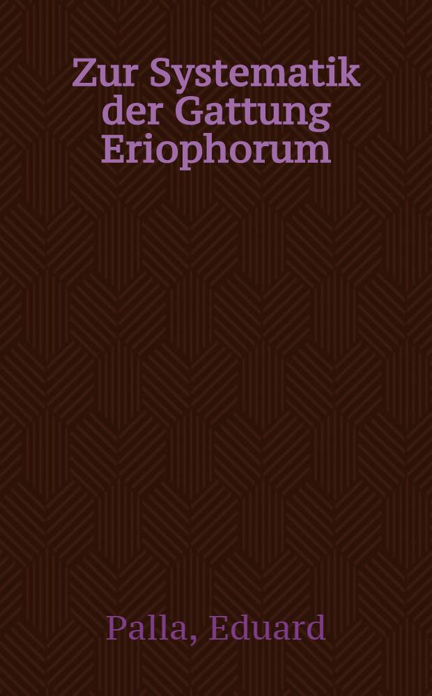 Zur Systematik der Gattung Eriophorum