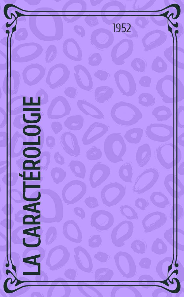 La caract&eacute;rologie