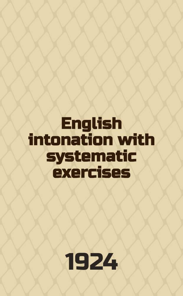 English intonation with systematic exercises