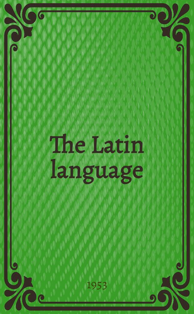 The Latin language
