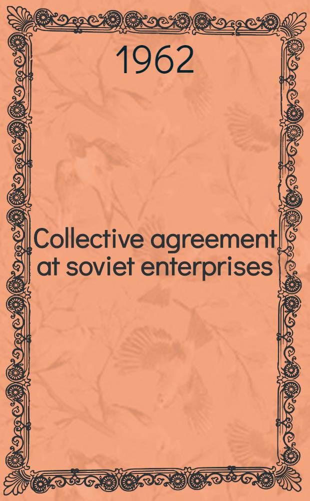 Collective agreement at soviet enterprises