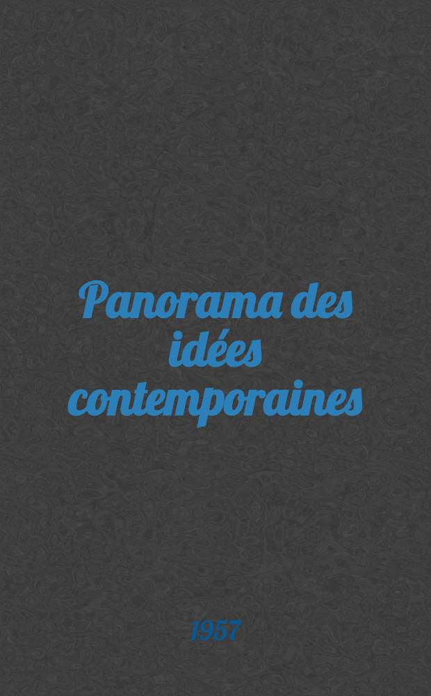 Panorama des idées contemporaines