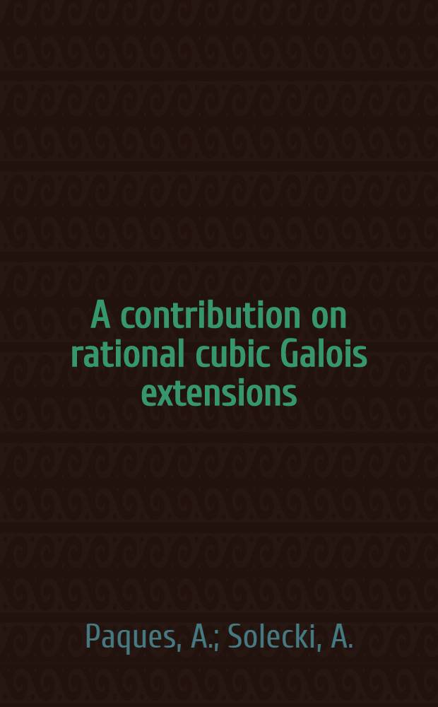 A contribution on rational cubic Galois extensions (revisited)