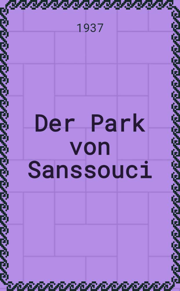 Der Park von Sanssouci