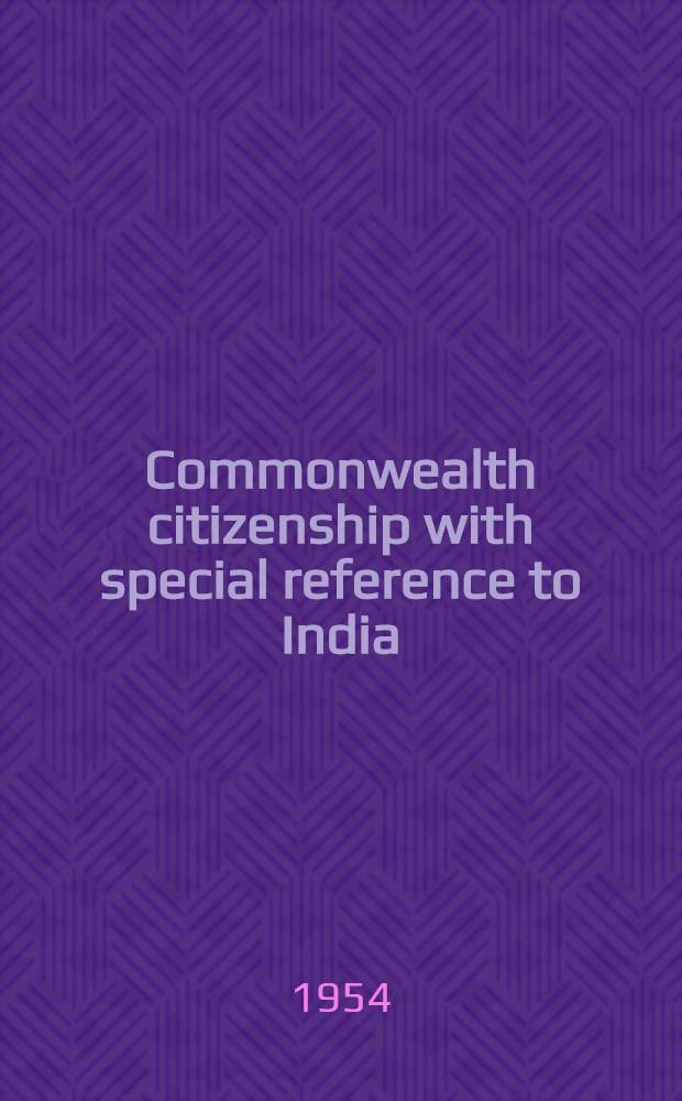 Commonwealth citizenship with special reference to India