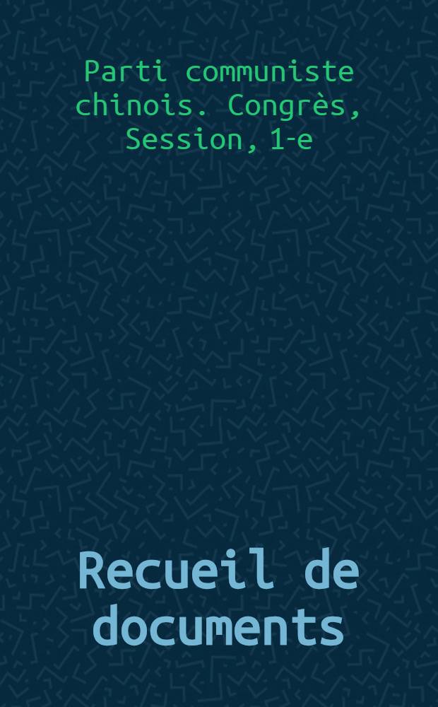 Recueil de documents