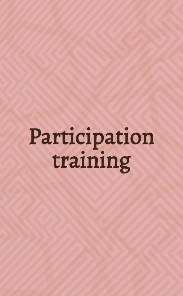 Participation training : a system for adult education