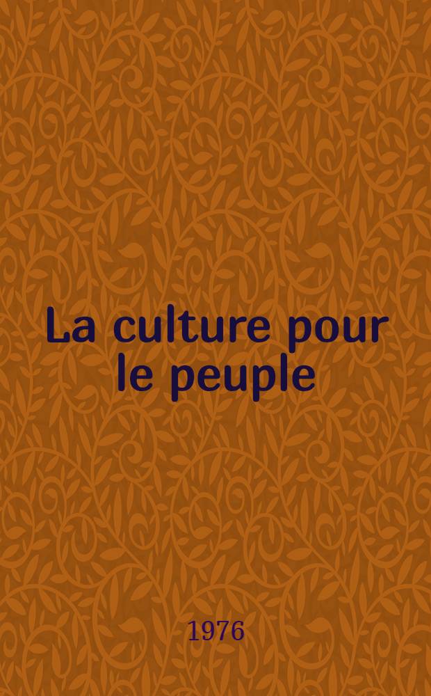 La culture pour le peuple
