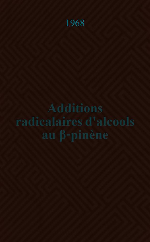 Additions radicalaires d'alcools au β-pinène: 1-re thèse; Propositions données par la Faculté: 2-e thèse: Thèses présentées à la Faculté des sciences de l'Univ. de Bordeaux ... / par Boris Paskoff ..