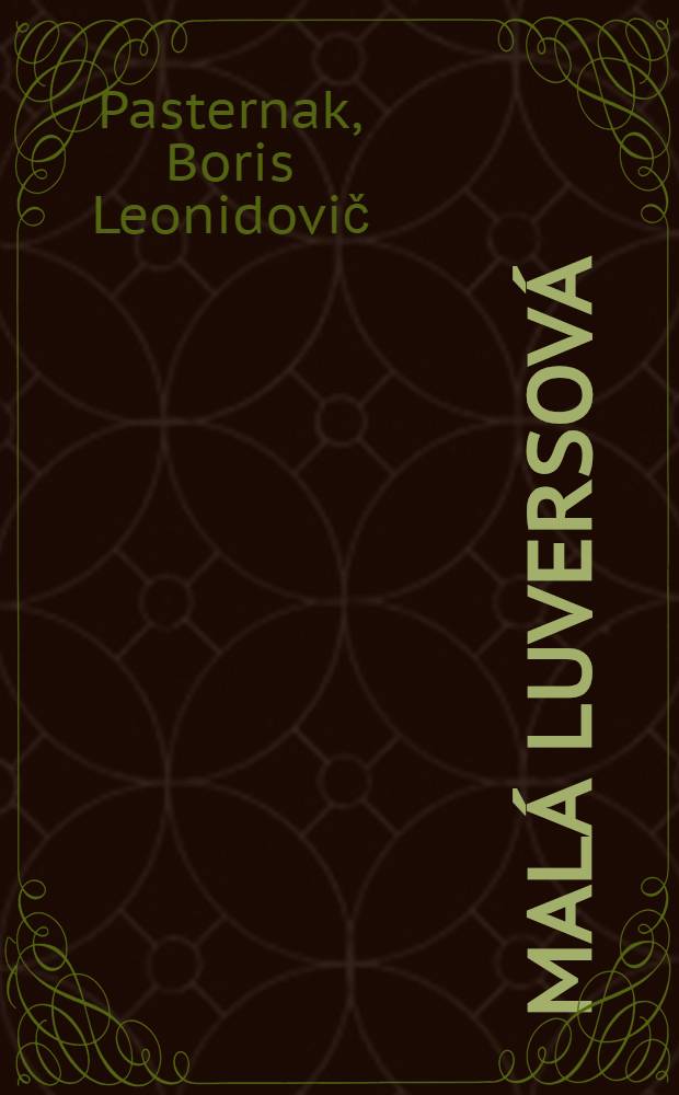 Malá Luversová