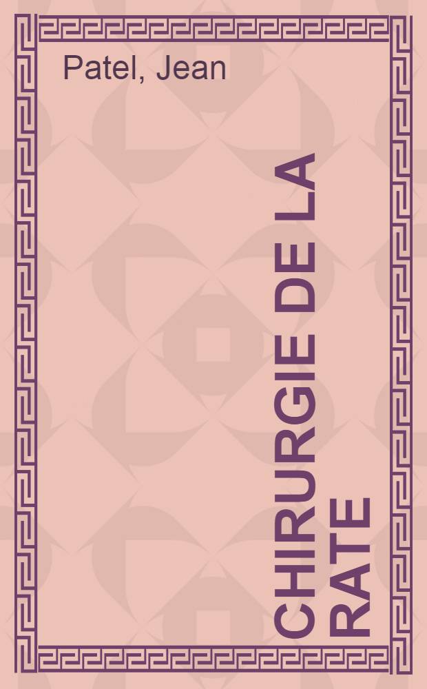 Chirurgie de la rate