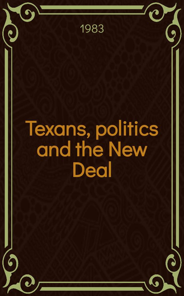Texans, politics and the New Deal