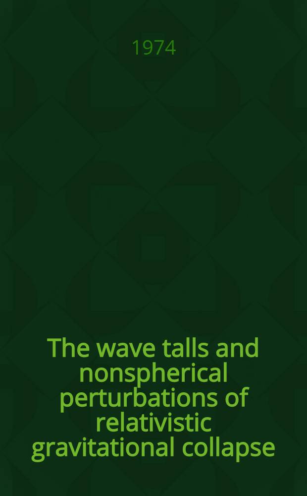 The wave talls and nonspherical perturbations of relativistic gravitational collapse