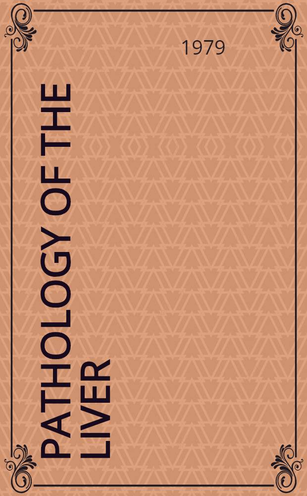 Pathology of the liver