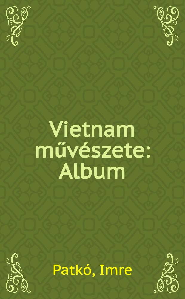 Vietnam művészete : Album