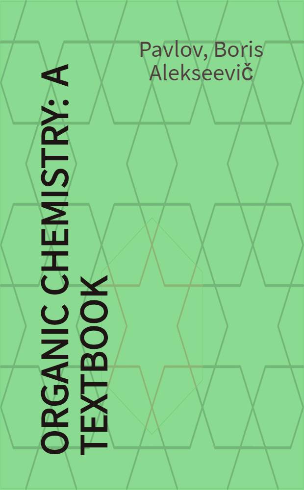 Organic chemistry : A textbook