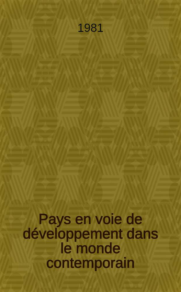 Pays en voie de développement dans le monde contemporain : Rec.