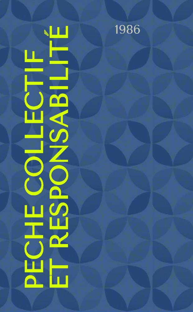 Peche collectif et responsabilit&eacute;