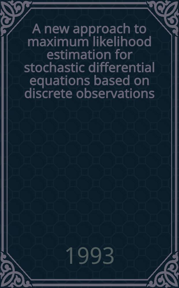 A new approach to maximum likelihood estimation for stochastic differential equations based on discrete observations