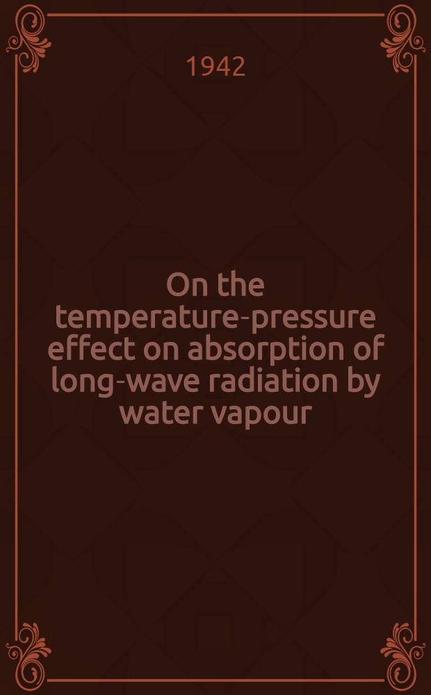 [On the temperature-pressure effect on absorption of long-wave radiation by water vapour