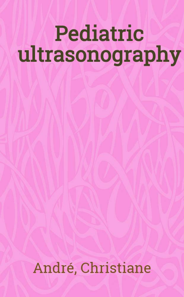 Pediatric ultrasonography