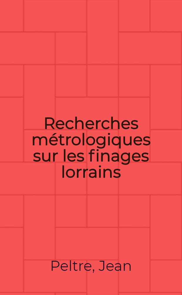 Recherches métrologiques sur les finages lorrains : Thèse