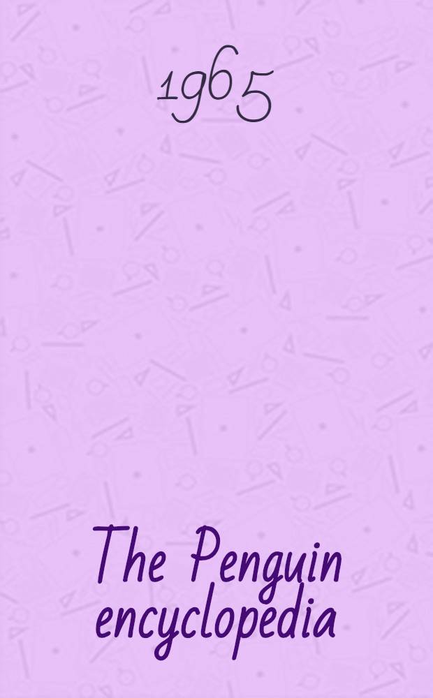 The Penguin encyclopedia
