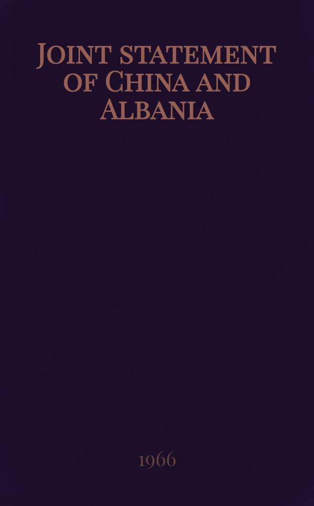 Joint statement of China and Albania